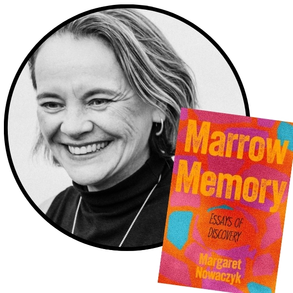 Marrow Memory with Dr. Nowaczyk