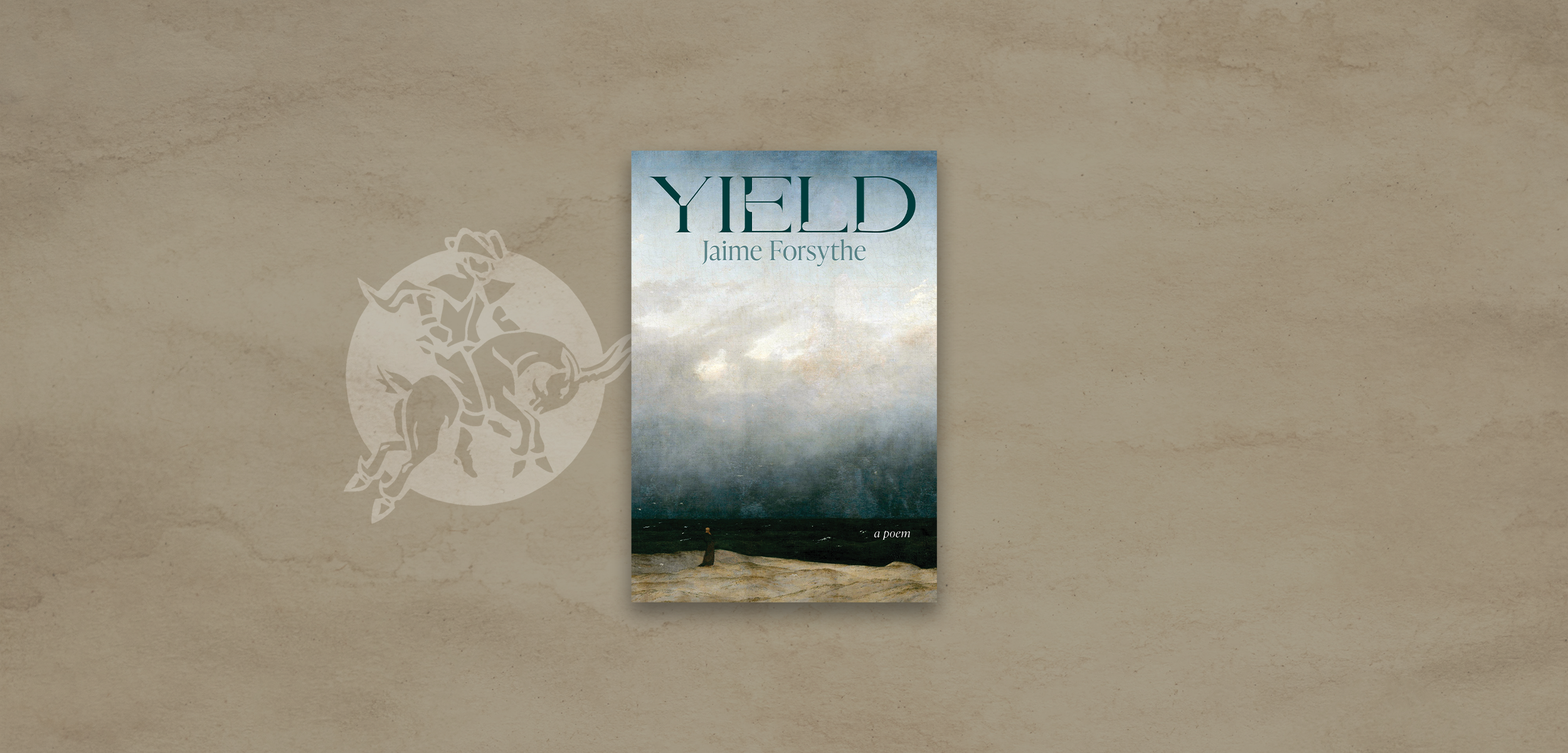 Yield
Jaime Forsythe