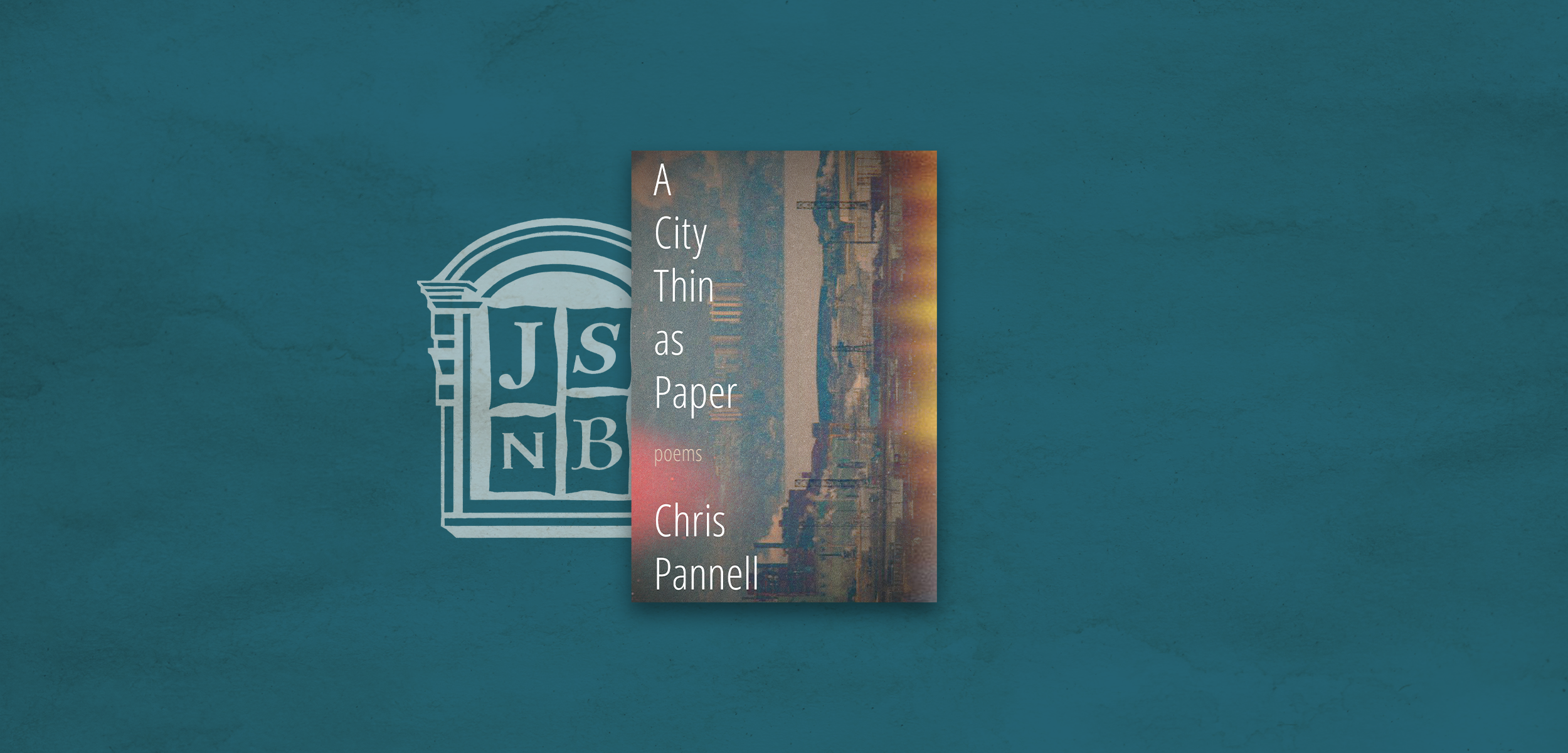 A City Thin as Paper
Chris Pannell