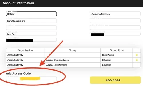 Screenshot of account information form for Acacia Fraternity showing name, email, organization, group, group type, and access code entry with an arrow pointing to the access code field.