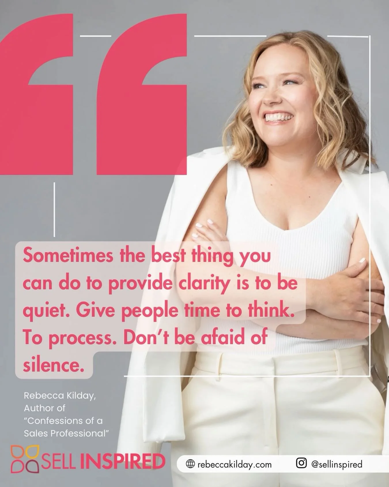 So much sales training centers around what to say. It&rsquo;s also important to remember how powerful silence can be. Give someone a minute to digest what you&rsquo;re saying. Don&rsquo;t feel pressure to fill every second with talking. Sometimes a l