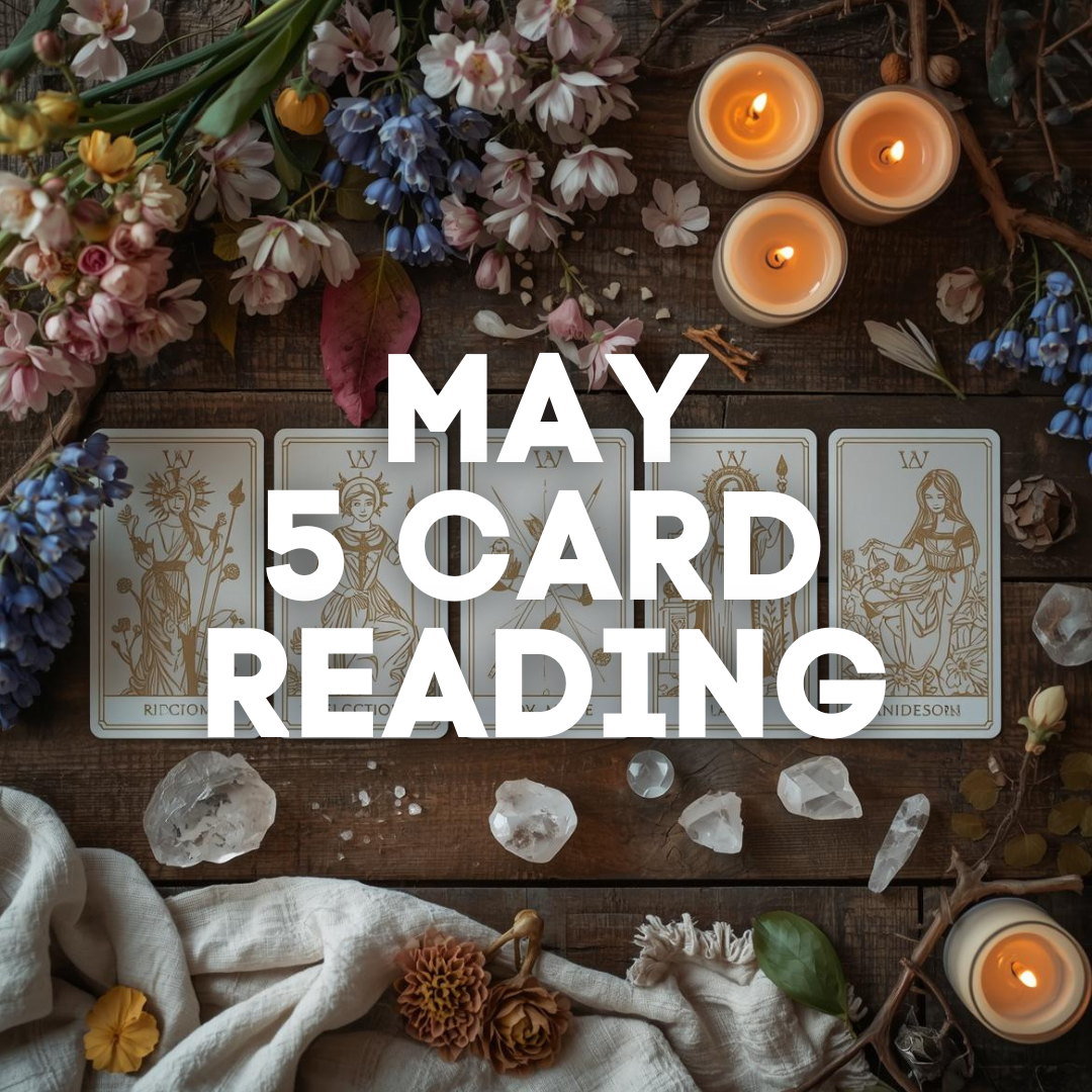 May 2026 5 Card Tarot Reading – Month Ahead Forecast