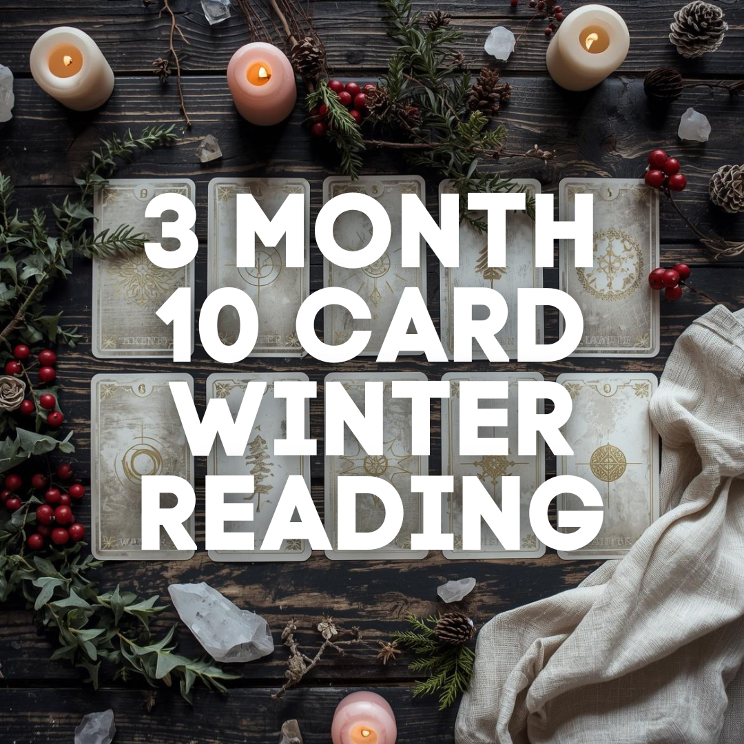 10 Card Winter Tarot Reading - 3 Month Forecast