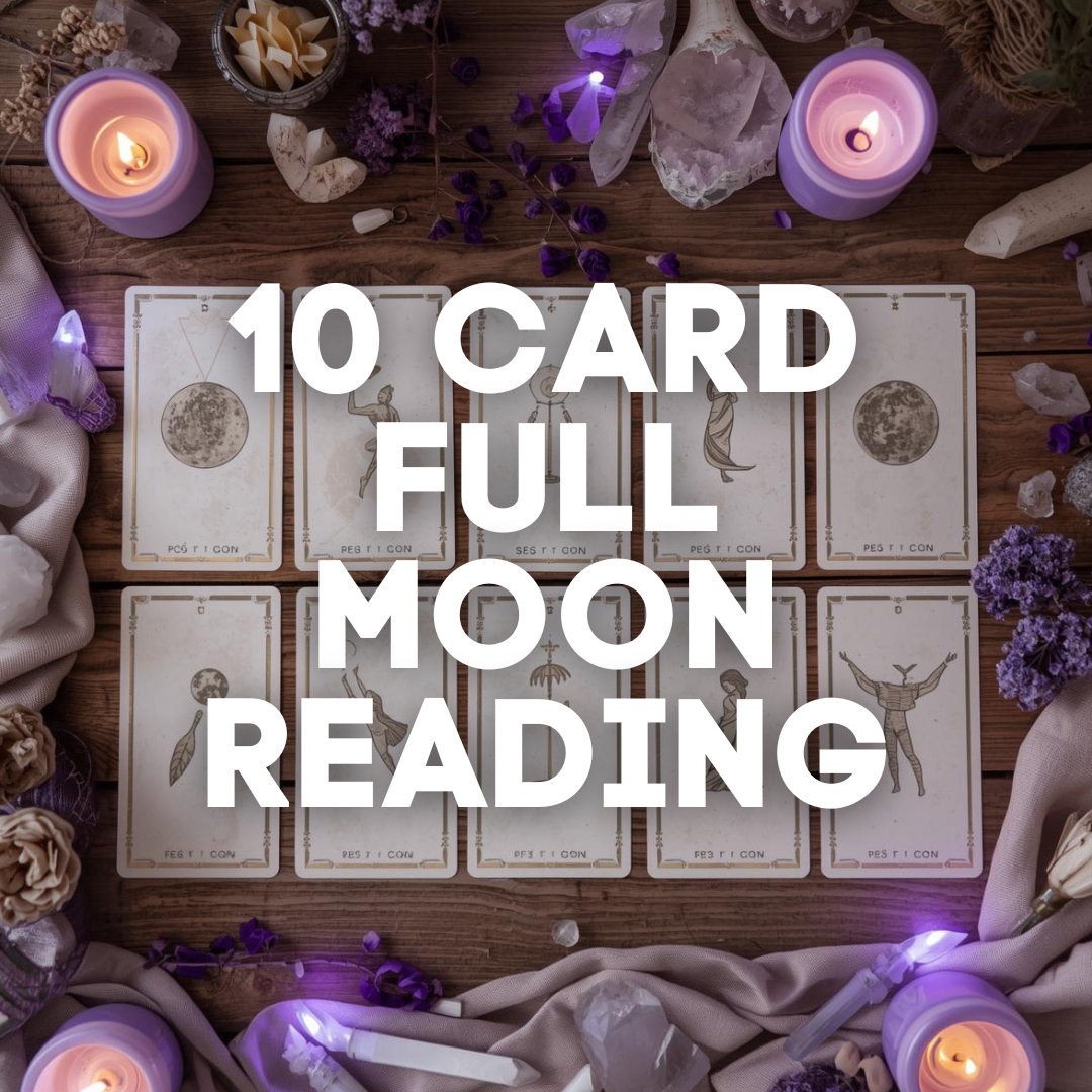 10 Card Full Moon Tarot Reading
