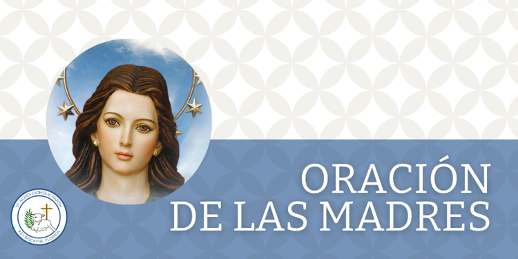 Oración de las Madres