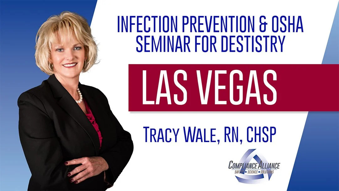 Poster for a seminar on infection prevention and OSHA for dental professionals, held in Las Vegas, featuring a smiling woman in a black blazer and pearl necklace, with a blue and white background and the Compliance Alliance logo.