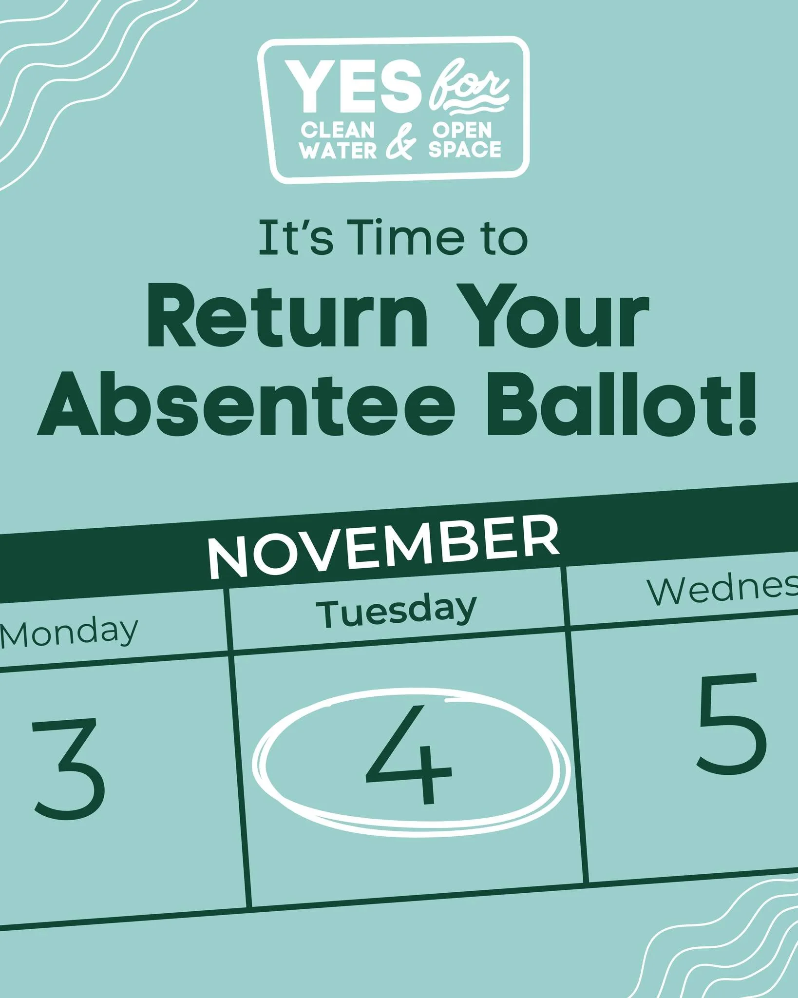 Reminder! The final day to return your absentee ballot for the November 4th election is this Tuesday. If you did not request an absentee ballot, make sure you have a plan to vote in-person this Tuesday. To learn more about the clean water and open sp