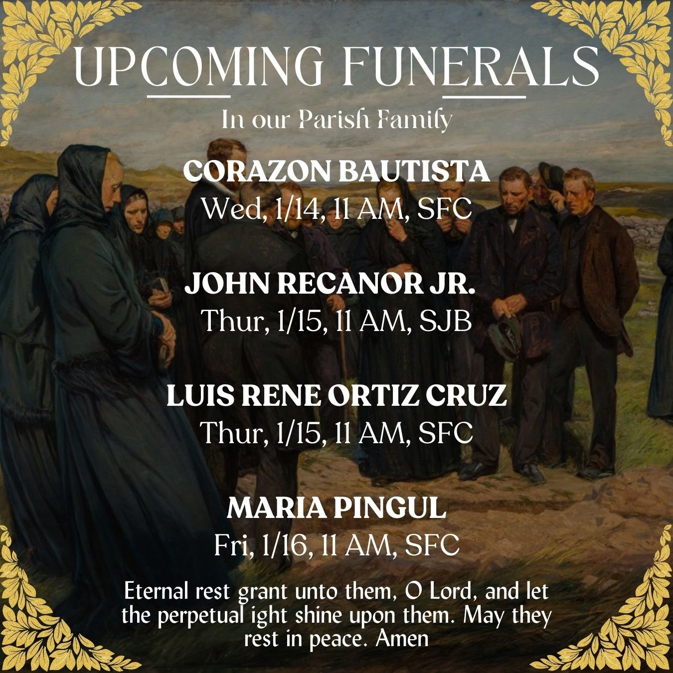 Funeral Masses in our Parish Family