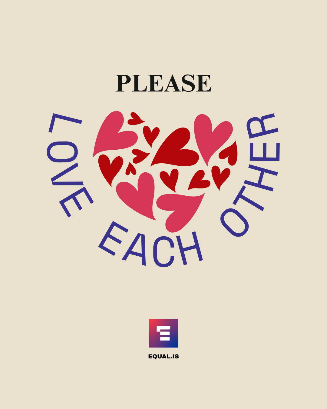 “Please Love Each Other”