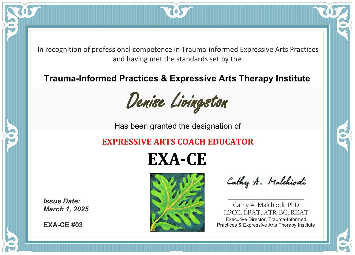 I&rsquo;m very excited to announce I received my certification for Expressive Arts Coach Educator from the renowned author and Executive Director of Trauma Informed Practices &amp; Expressive Arts Therapy Institute, Cathy Malchiodi !  I learned so mu