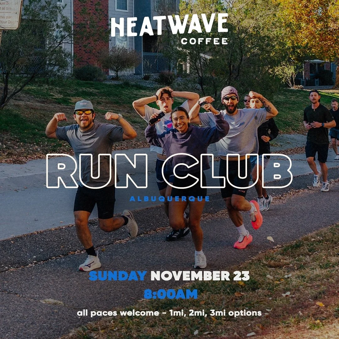 Start your day off right with us at @heatwavecoffeenm this upcoming sunday ☕️🏃🔥