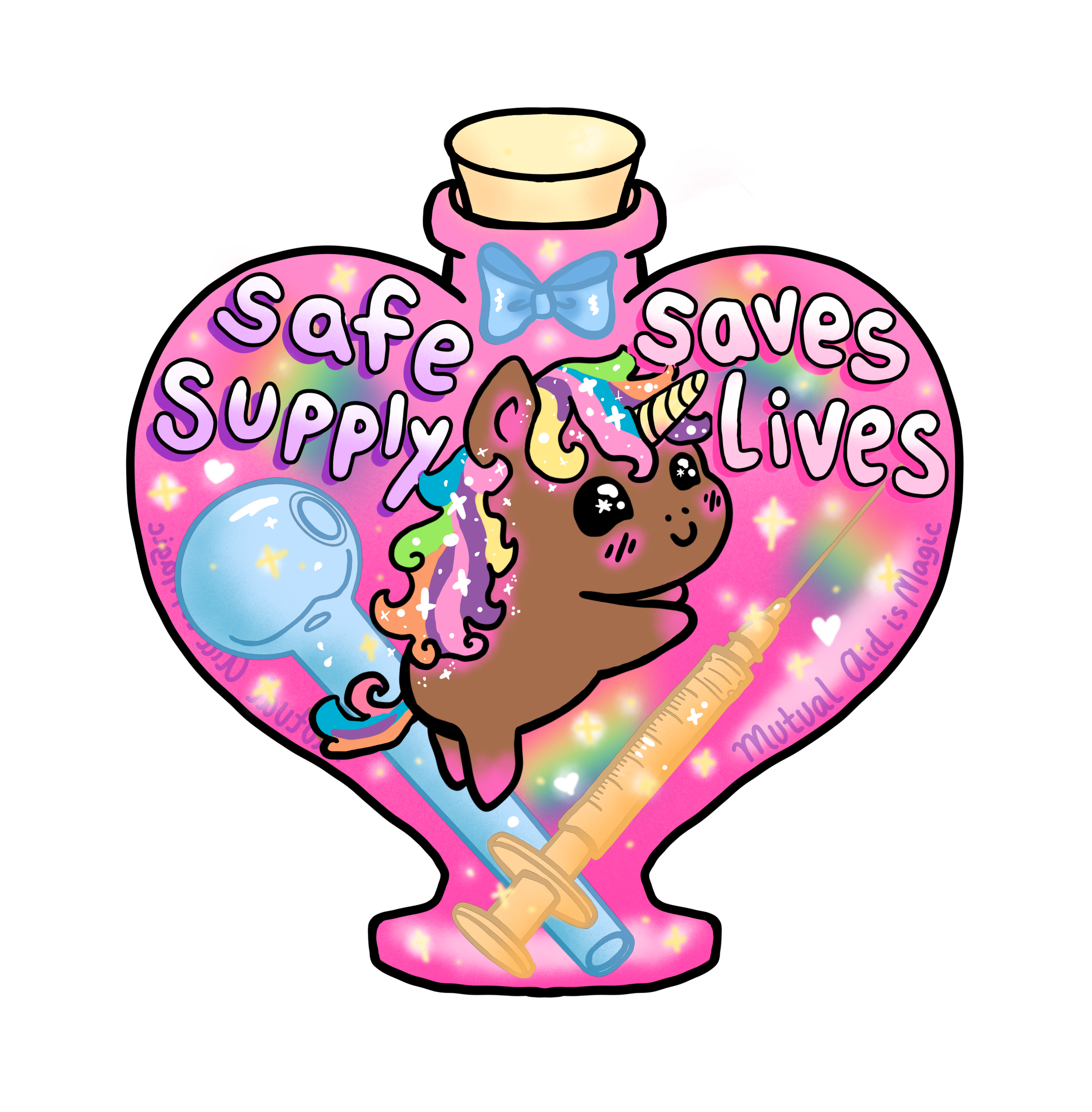Safe Supply Saves Lives- Art by Danny/ Insta: @Popwink.co