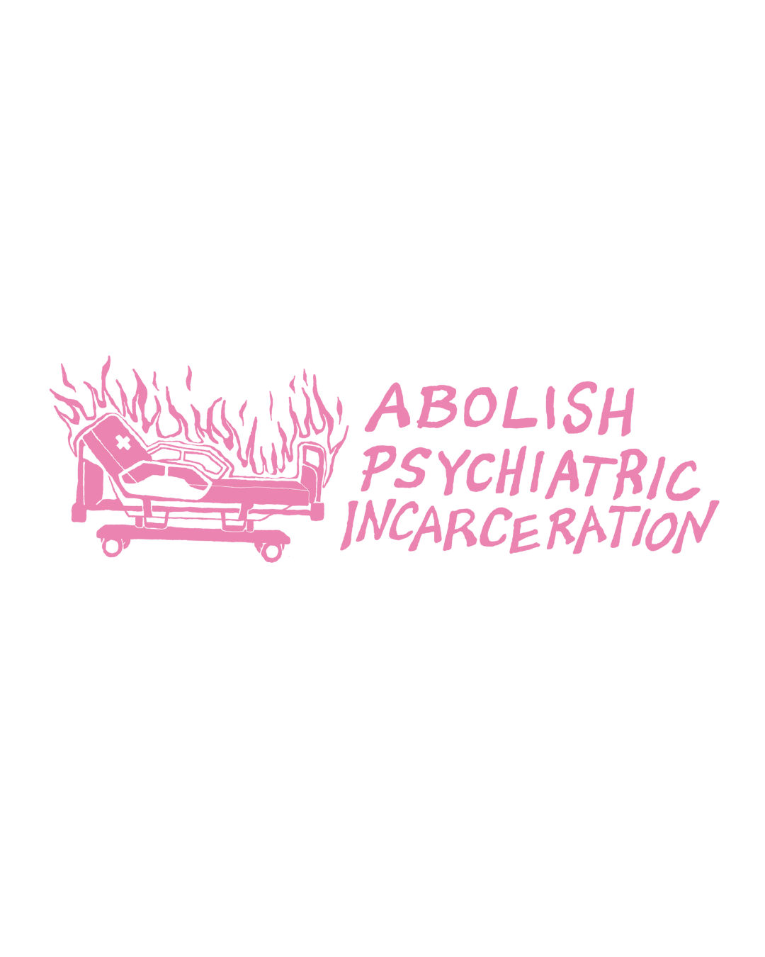 Abolish Psych Incarceration- Art by Sarah “S” Broas/ Insta: @embracing.ambiguity
