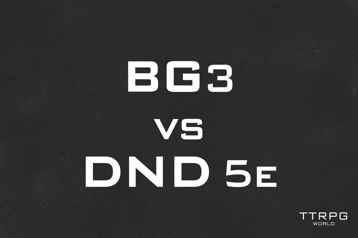 Text on a dark background reading 'BG3 vs DND 5e' with a small logo in the bottom right corner that says 'TTRPG World.'