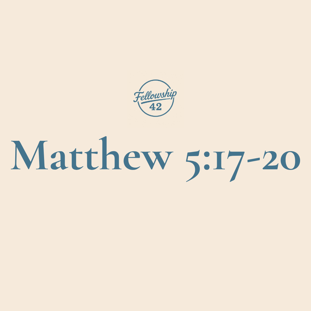 Matthew 5:17-20