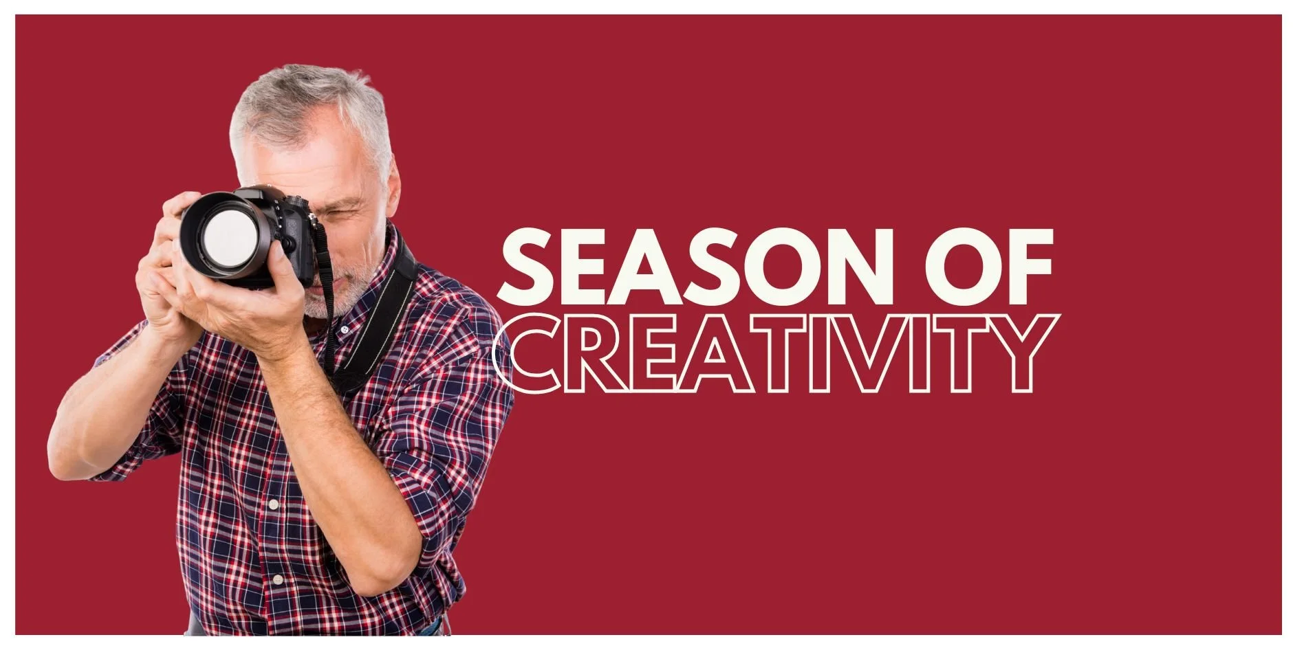 Season of Creativity: Photography 