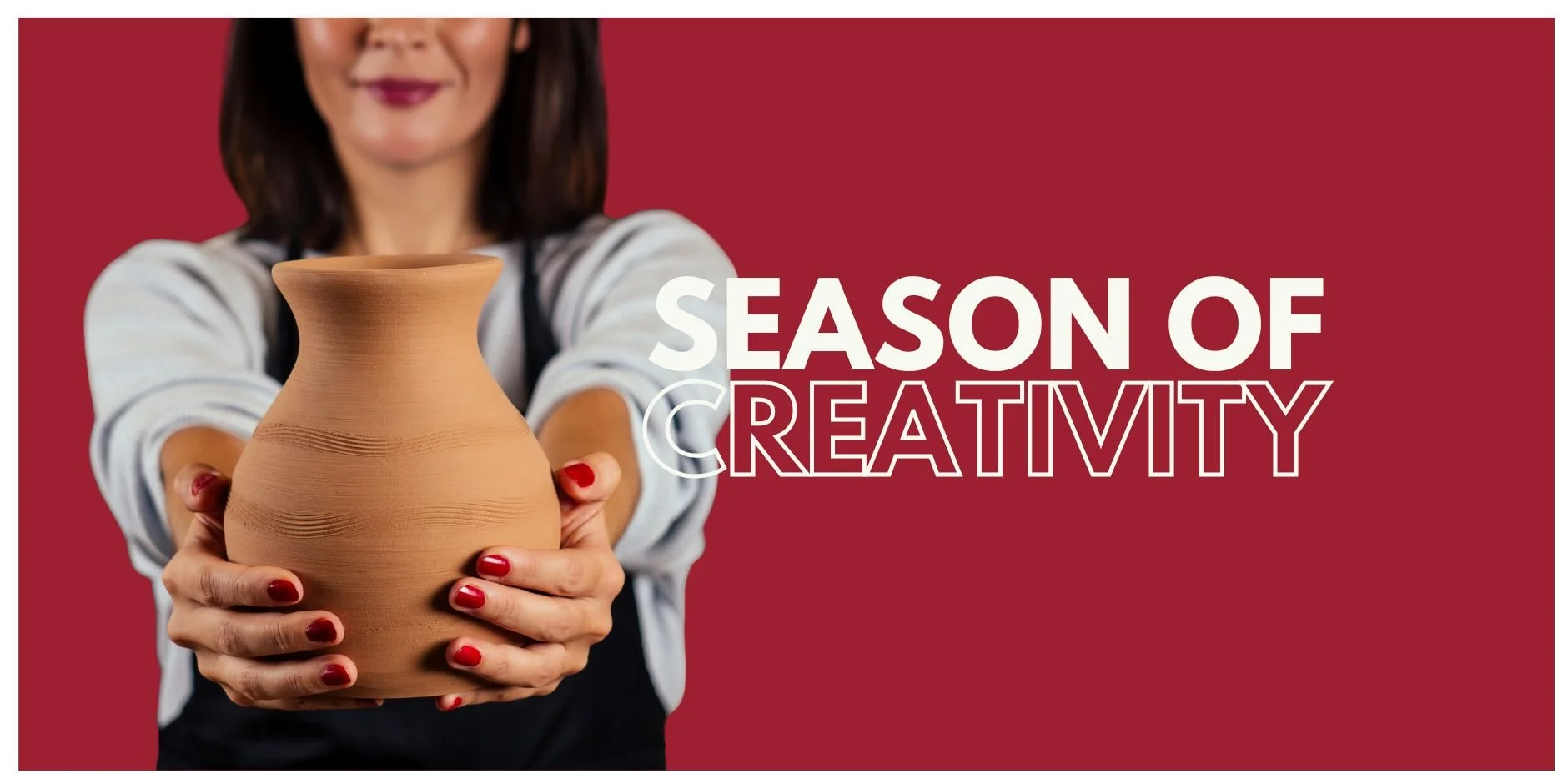 Season of Creativity: Pottery