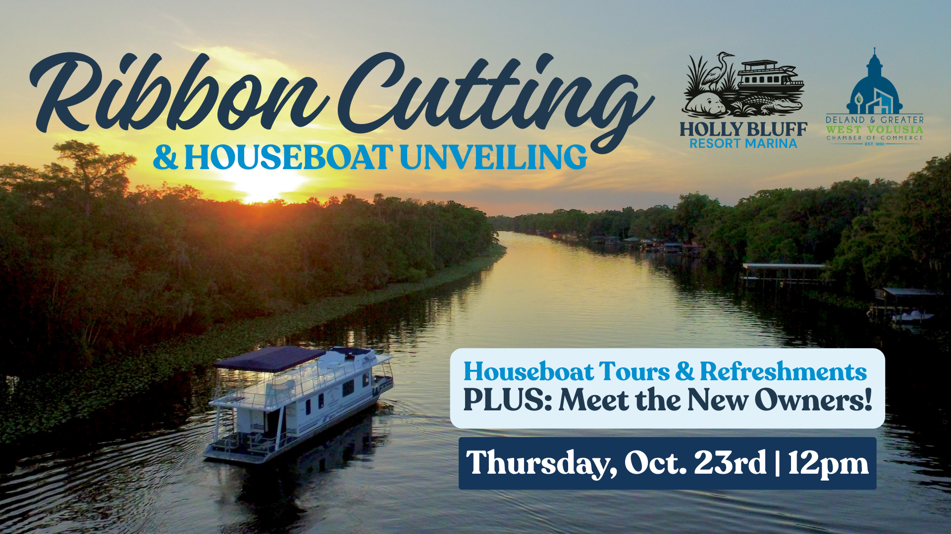 Ribbon Cutting and Houseboat Unveiling