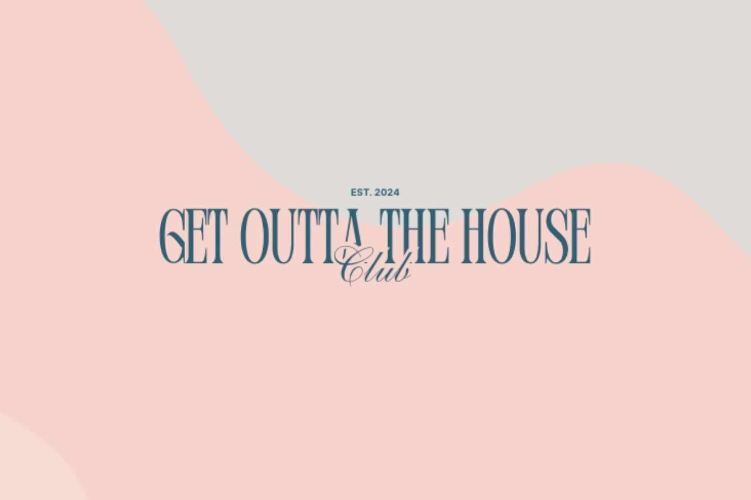 Coming Soon: The Get Outta the House Blog