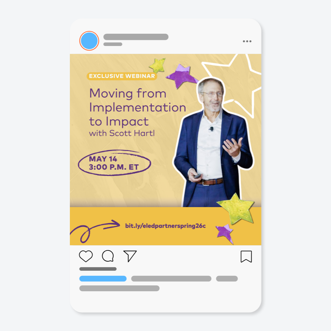 Social media promotional post for an exclusive webinar titled "Moving from Implementation to Impact" featuring Scott Hartl, scheduled for May 14 at 3:00 P.M. ET. The post includes decorative stars and a URL for registration.