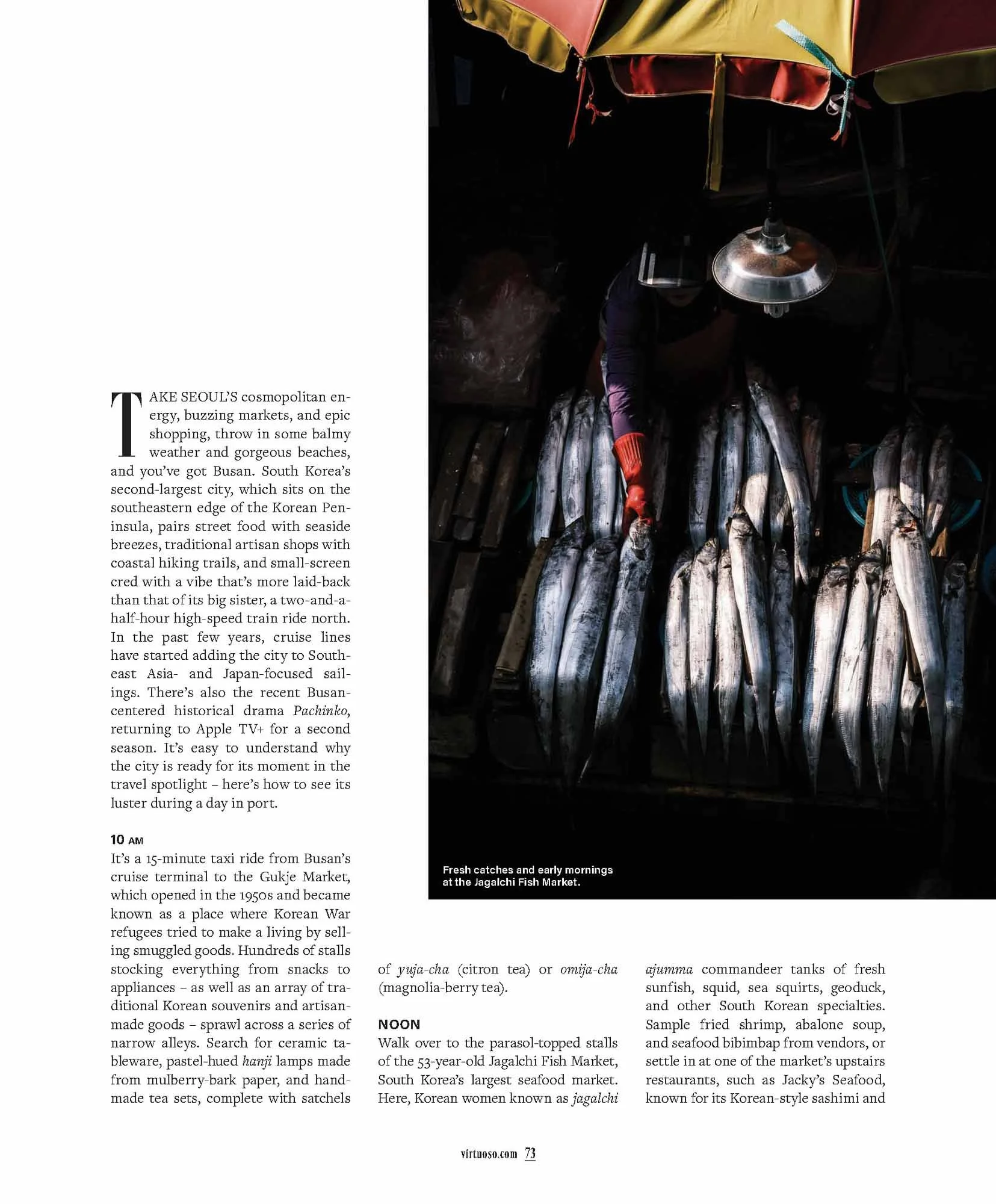 Magazine text and a photograph of catches of fish laid out on a market stall at Jagalchi Fish Market in Busan, South Korea,  published in Virtuoso,  a luxury travel magazine.