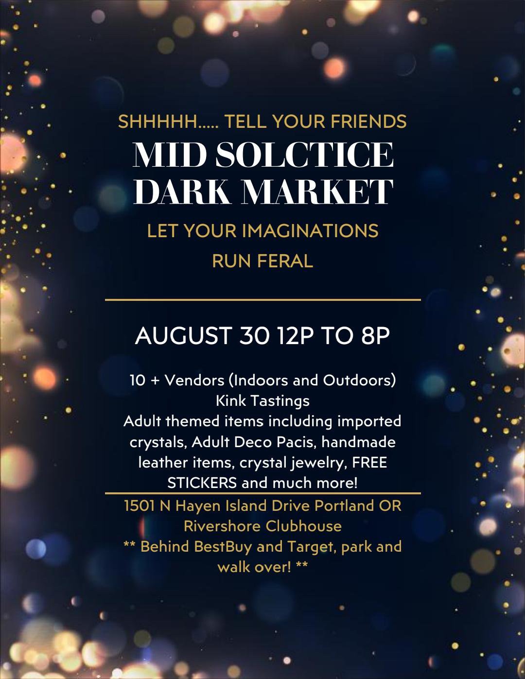 Mid-Solstice Dark Market