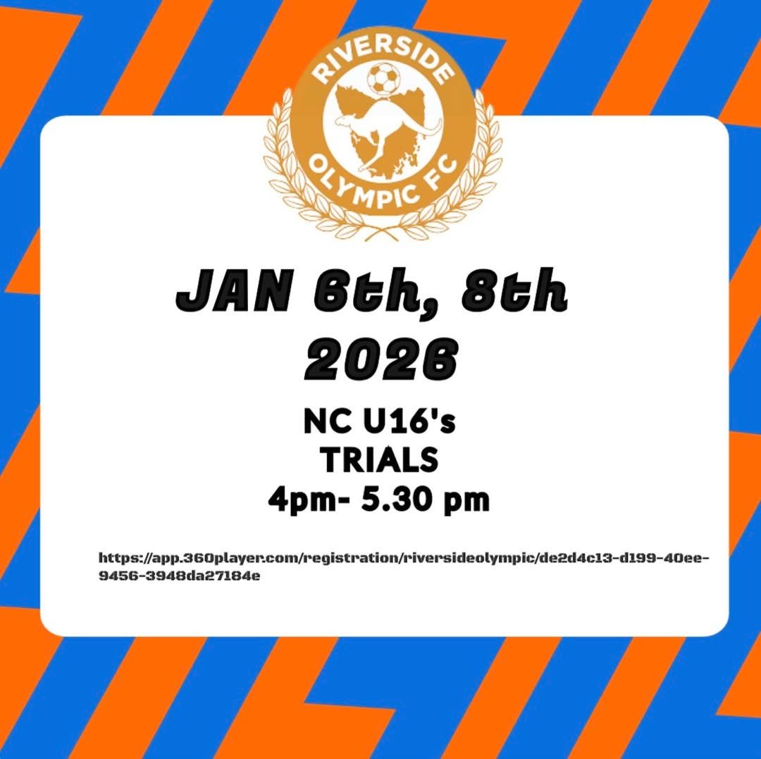 ⚽ CALLING ALL TALENTED U16 PLAYERS! ⚽
Your pathway to elite football starts here! Riverside Olympic FC is holding NC U16's TRIALS for the 2026 season.
📅 January 6th &amp; 8th, 2026
⏰ 4:00pm - 5:30pm
This is your chance to be part of Tasmania's premi