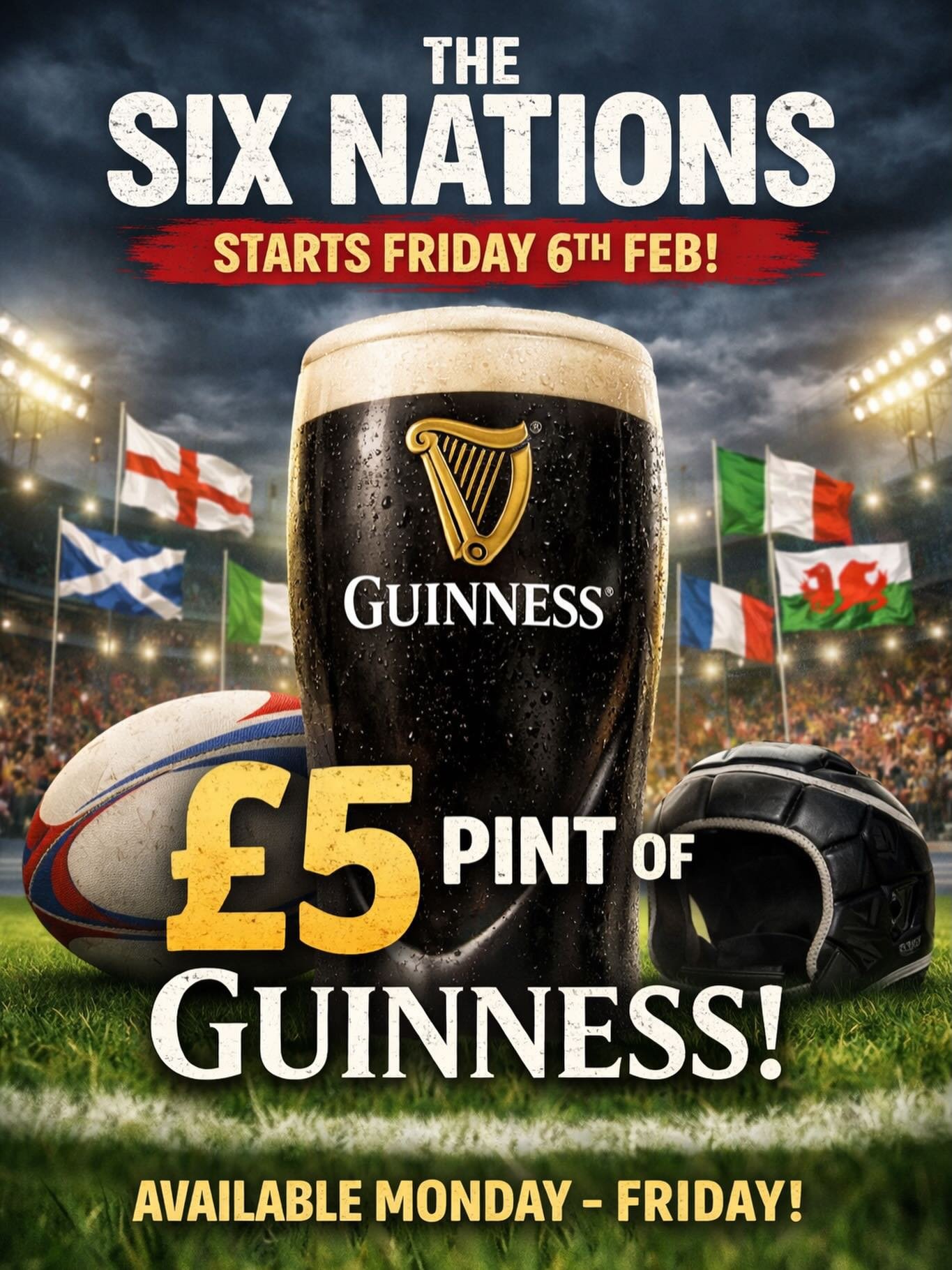 🍺 &pound;5 Pints of Guinness for the Six Nations!

Kicks off Friday 6th Feb
Available Monday&ndash;Friday only.

Don&rsquo;t miss it! 🏉🔥