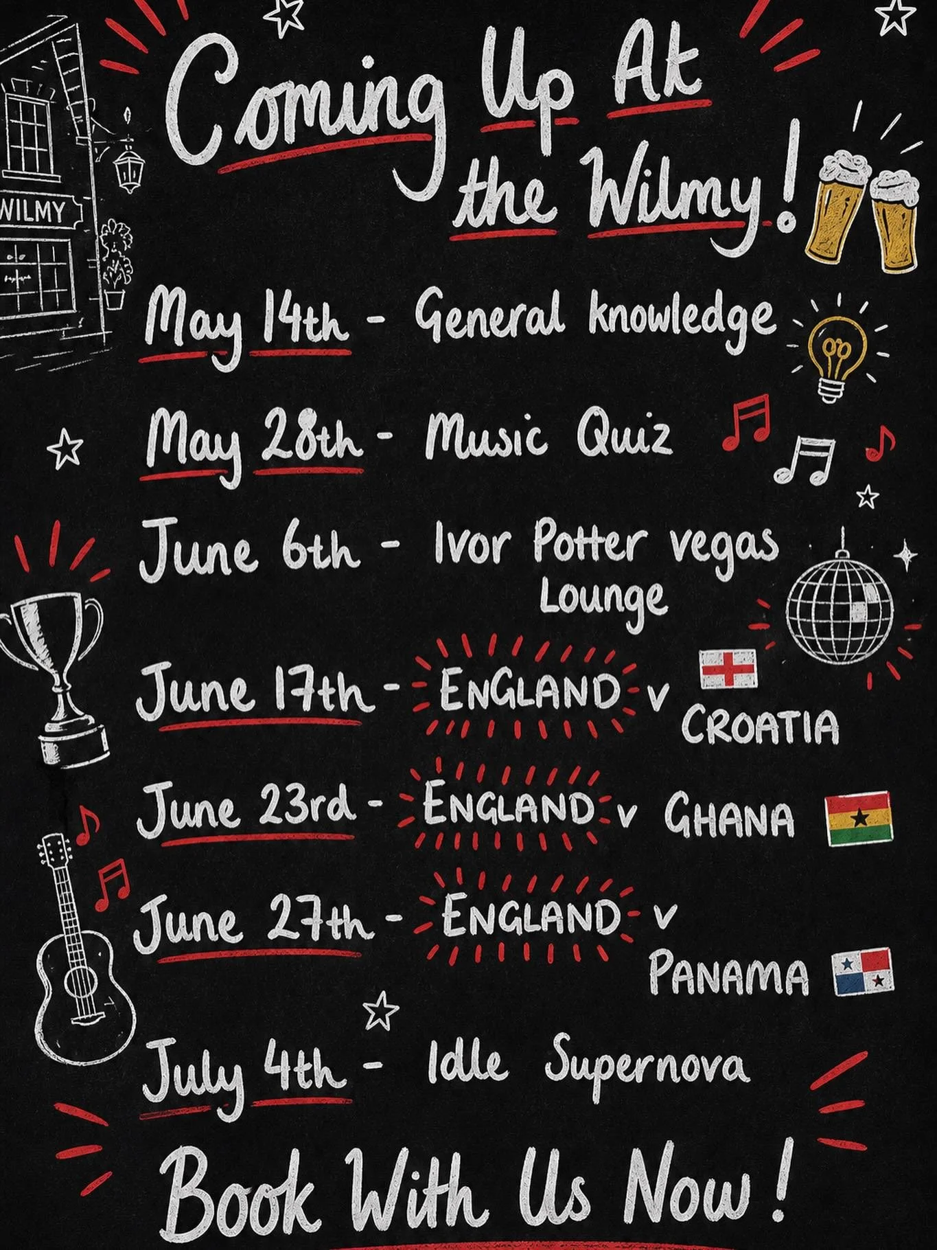 Something for everyone coming up at The Wilmy 👀

🧠 May 14th &ndash; General Knowledge Quiz
🎶 May 28th &ndash; Music Quiz
🍸 June 6th &ndash; Ivor Potter Vegas Lounge
⚽ June 17th &ndash; England v Croatia
⚽ June 23rd &ndash; England v Ghana
⚽ June 