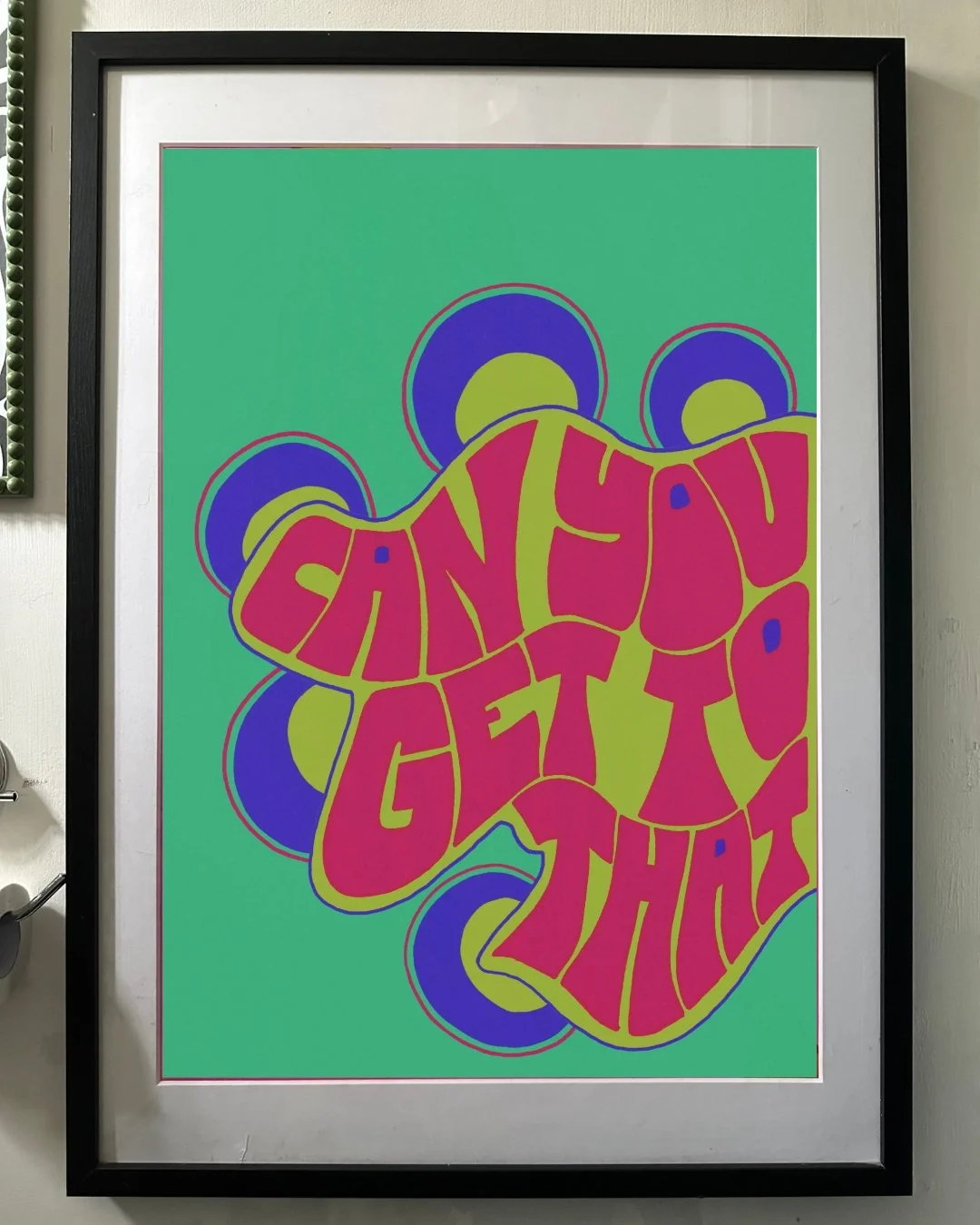 Can You Get To That Print