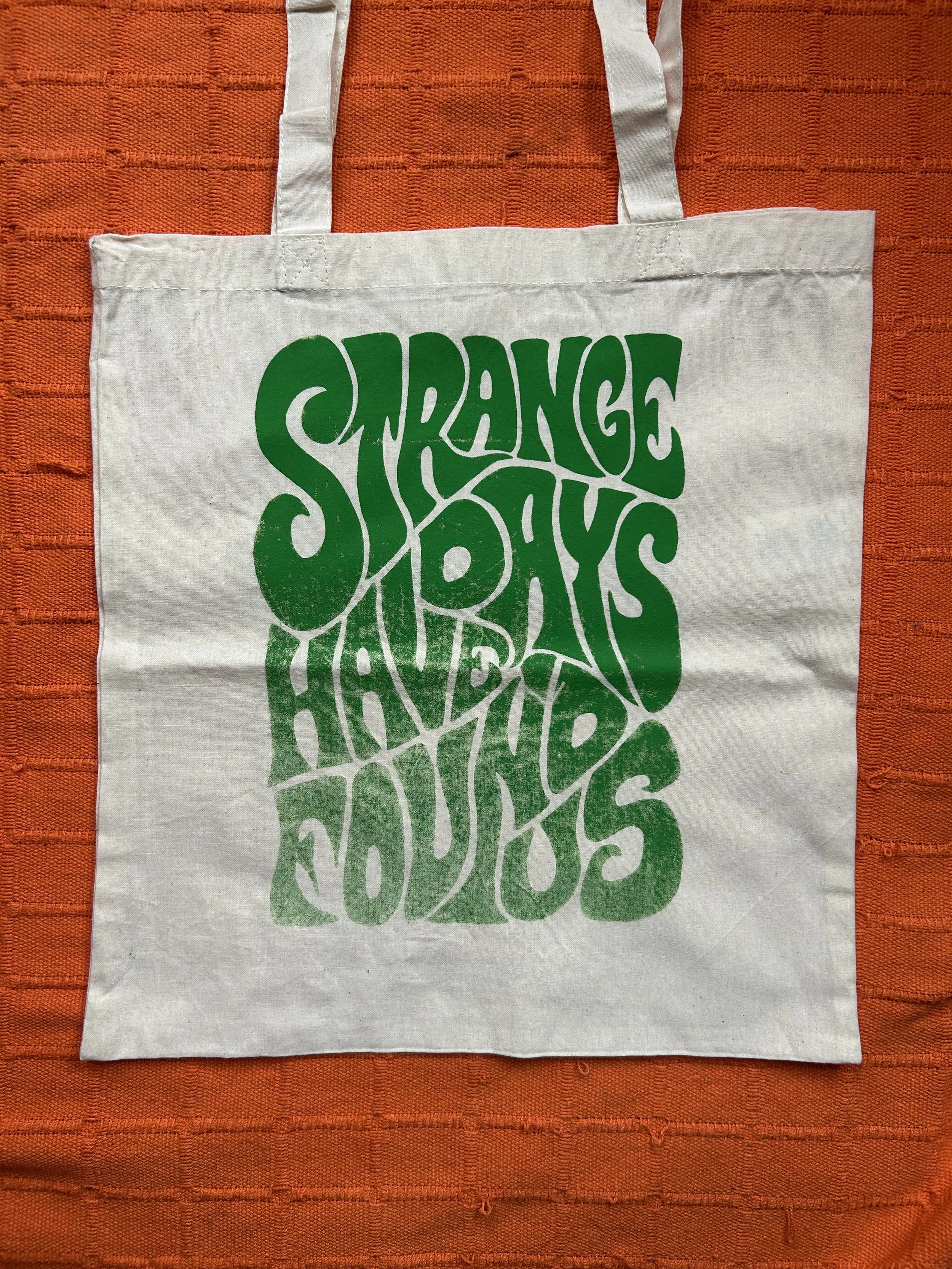 SECONDS Strange Days Have Found Us tote