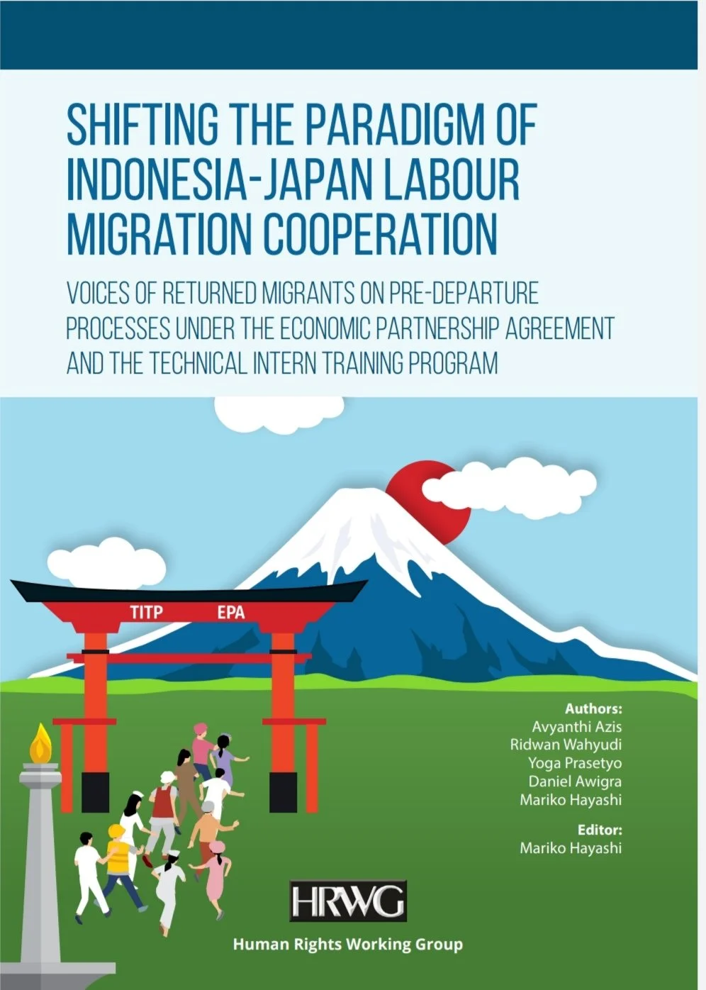 Shifting the Paradigm of Indonesia-Japan Labor Migration Cooperation (2020) by Human Rights Working Group Indonesia (HRWG)