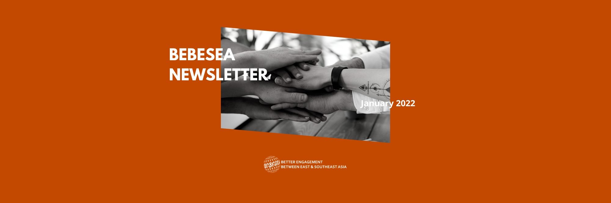 BEBESEA Monthly Newsletter #11 – January 2023 (10/01/2023)