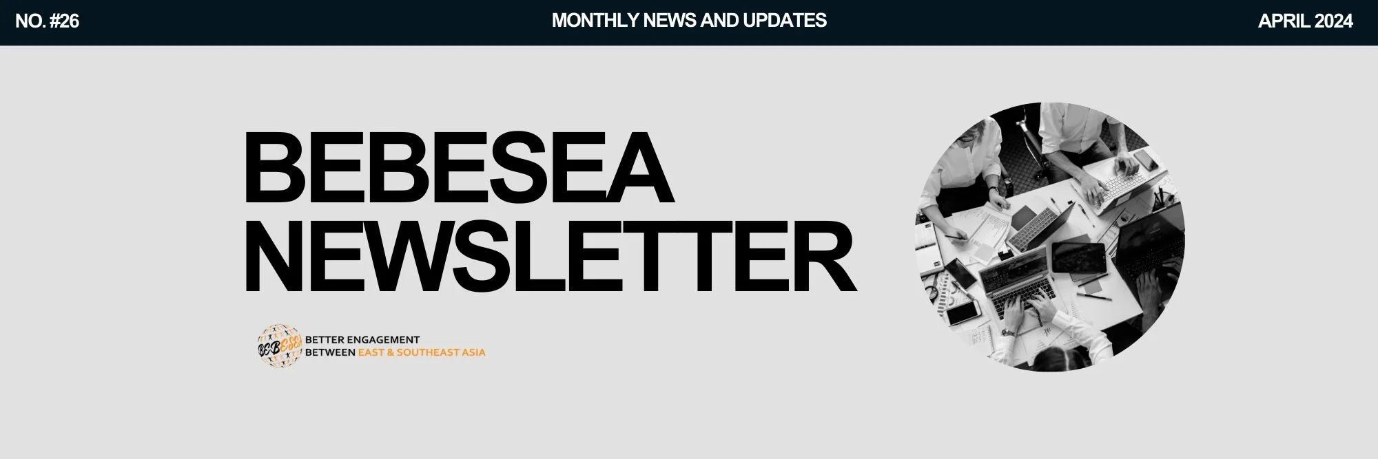 BEBESEA Monthly Newsletter #26 – April 2024 (09/04/2024)