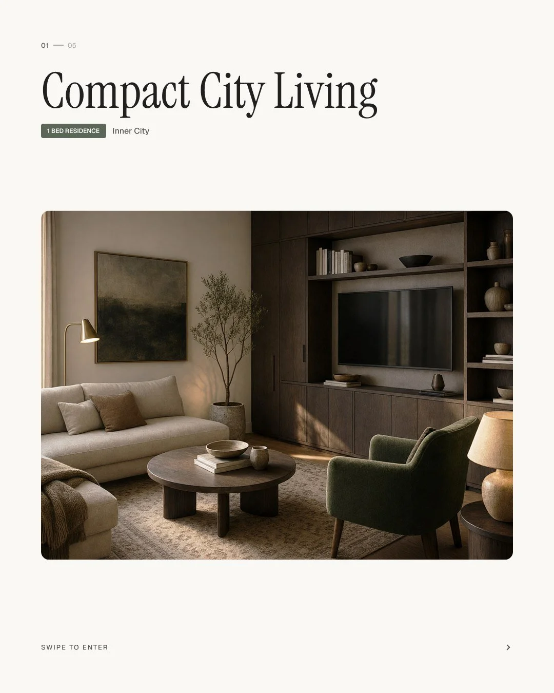 Inner city Apartment, designed for city living.