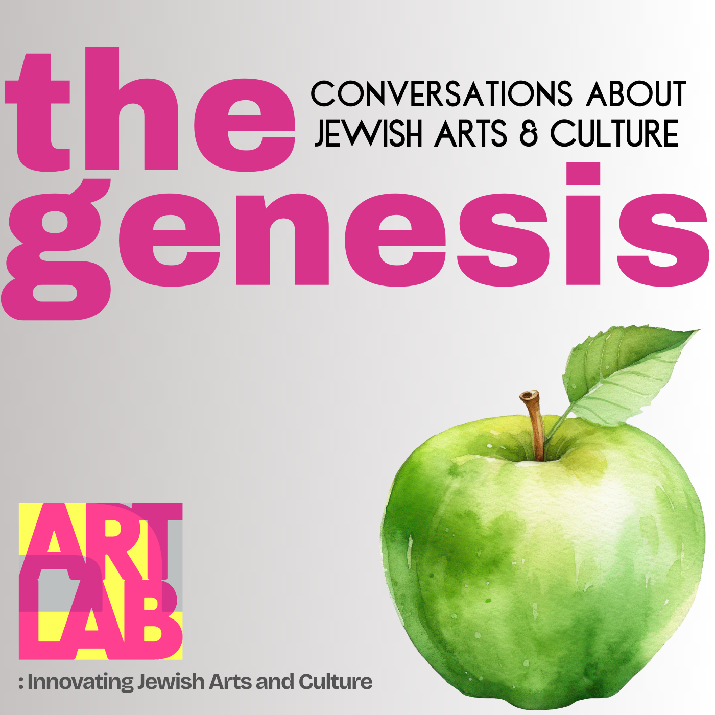 Poster with the title 'The Genesis' in large pink letters and subtitle 'Conversations about Jewish Arts & Culture'. An illustration of a green apple with a leaf is on the right side, and a colorful logo with the text 'ART ZAB' is at the bottom left corner, along with the tagline 'Innovating Jewish Arts and Culture.'