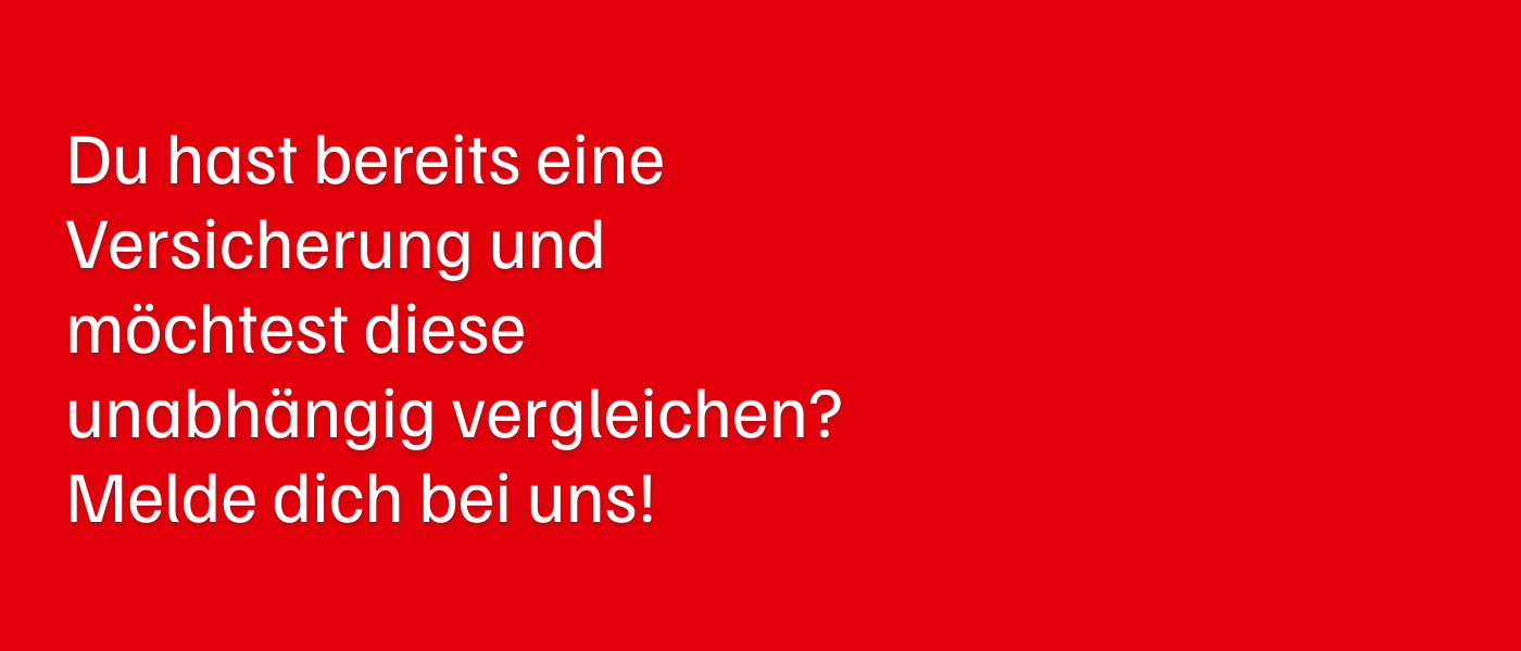 Roter Hintergrund mit weißen Text in deutscher Sprache, der eine Versicherungswerbung enthält.