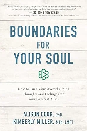 Boundaries for Your Soul