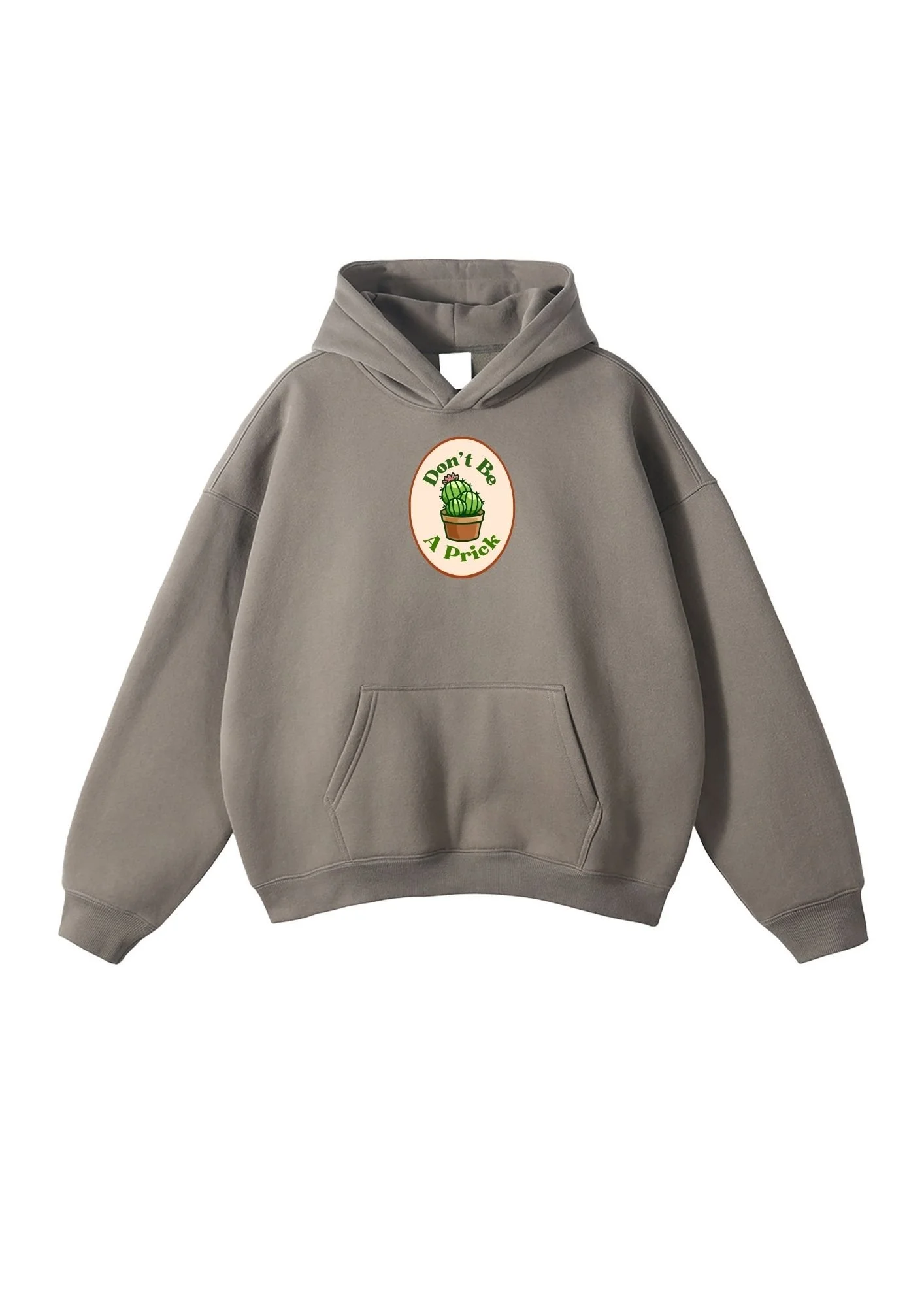 Don't Be A Prick GreyCoffeeHoody1.jpg