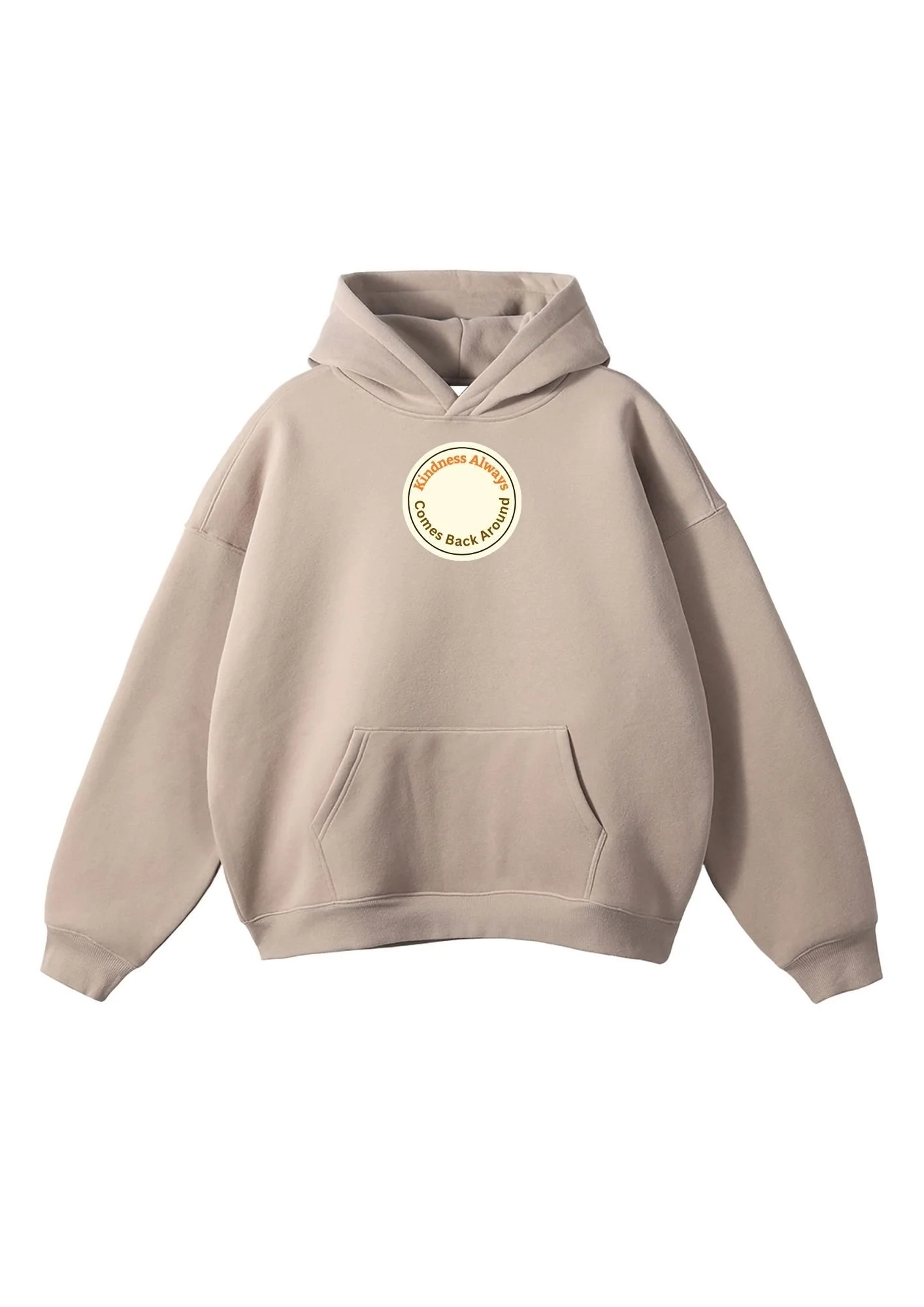 Oversized Fleeced Kindness Always Comes Back Around Hoodie
