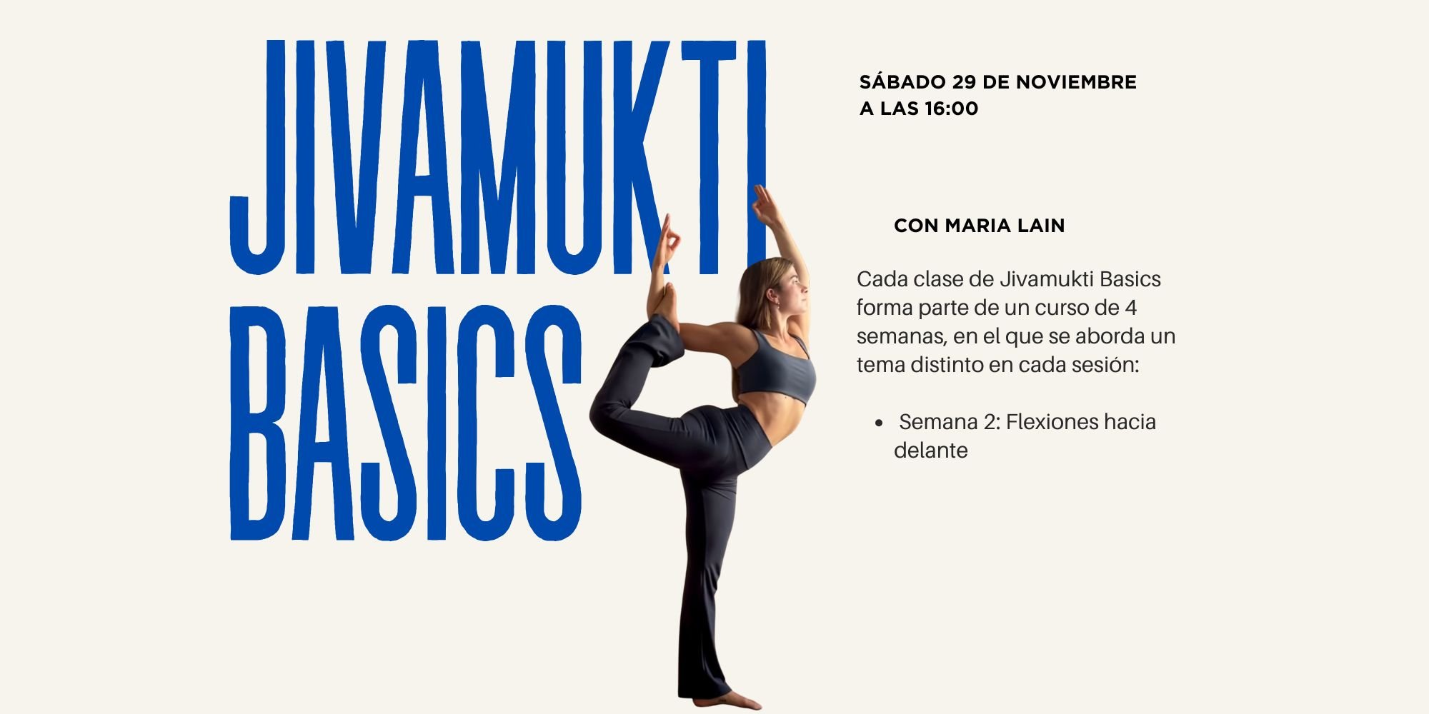 Jivamukti Basics Semana 2: Flexiones hacia delante
