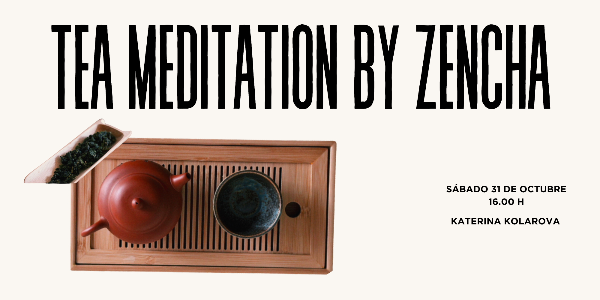 Meditación del té de ZENCHA: inspirada en las tradiciones japonesas del té