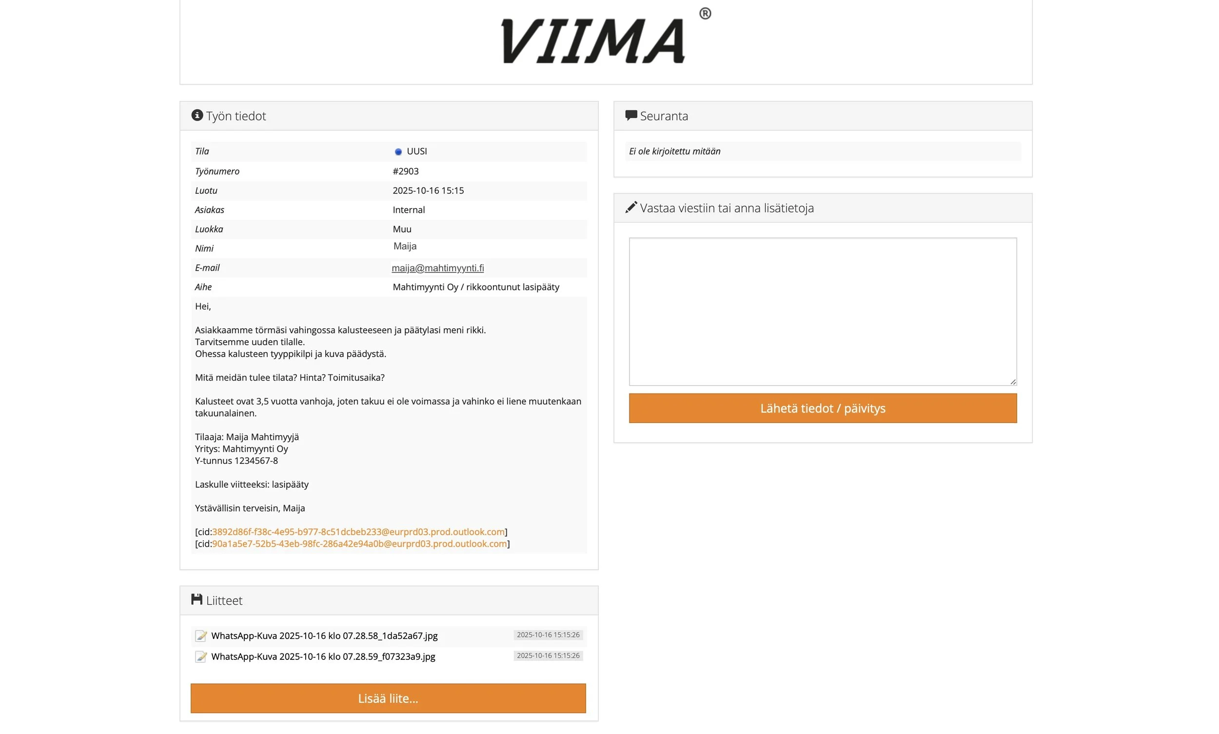 Verkkolomake, jossa on työpyyntötiedot ja viestikenttä, sekä viitteet liitetiedostoihin, painike 'Lähetä tiedot / päivitys' ja yritystiedot. Logo "VIIMA" yläosassa.