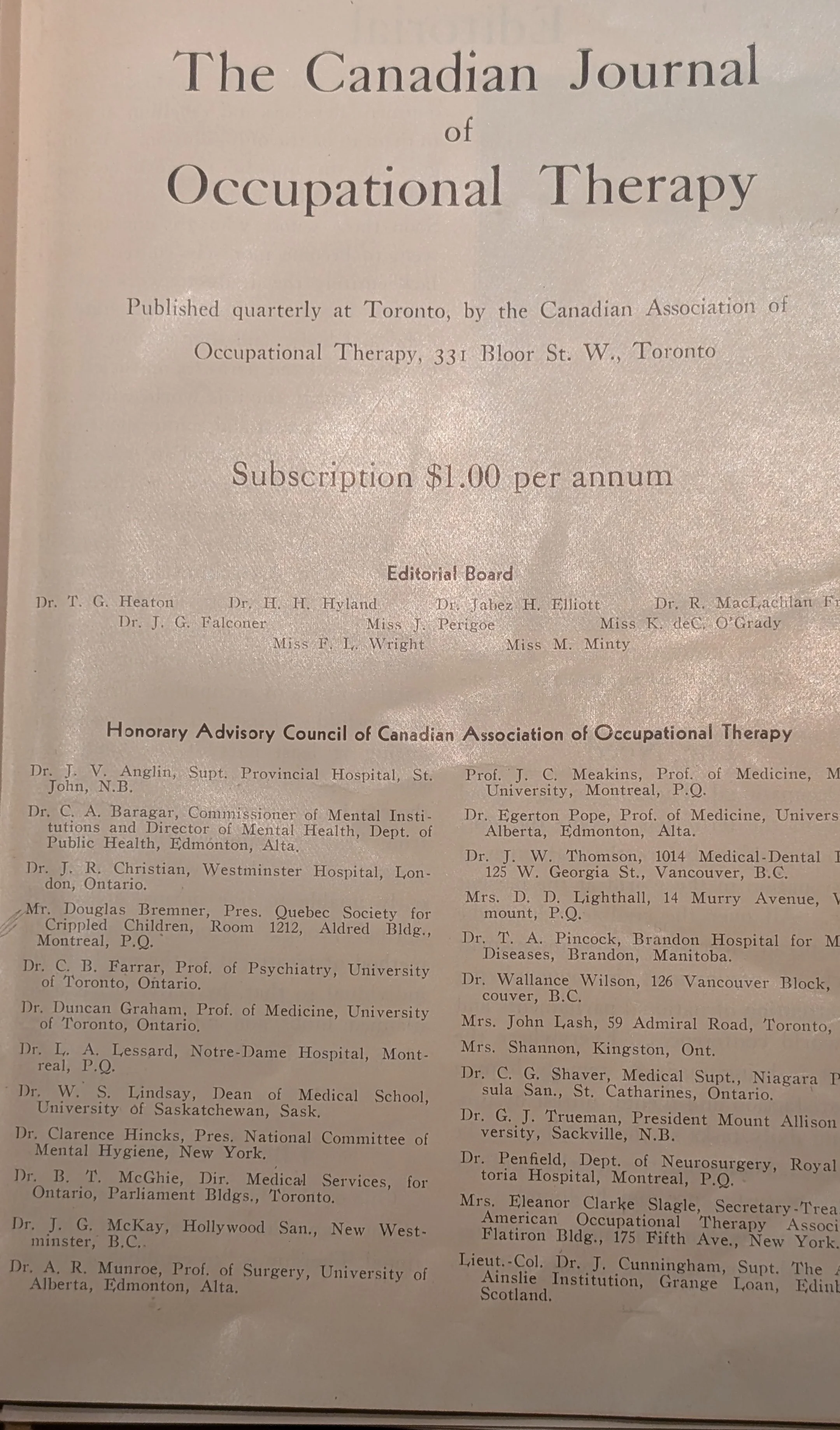 First issue of CJOT was published in 1933. The first page listed the members of its Honorary Advisory Council which included some powerful and well-known individuals.  