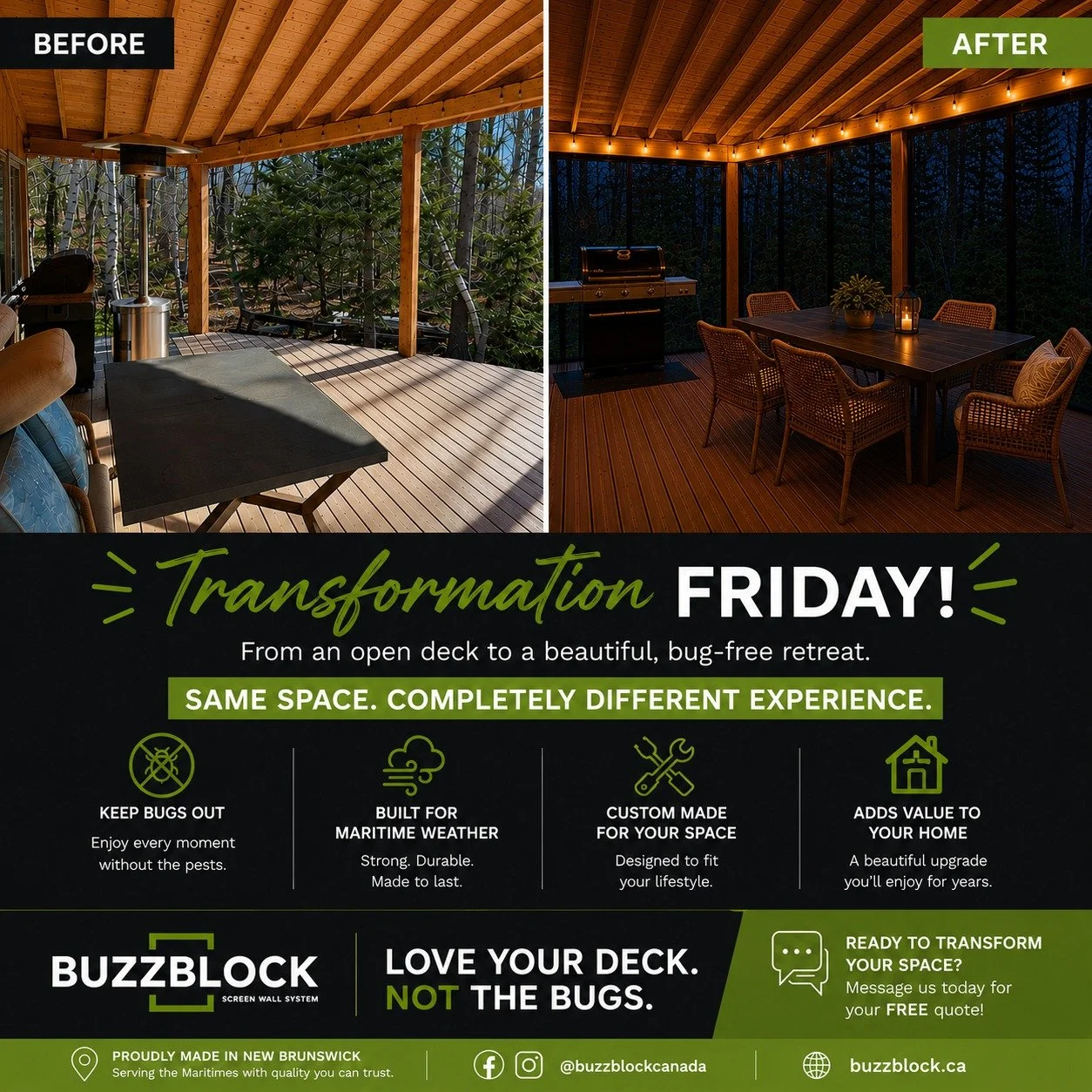 📍 Transformation Friday | Another BuzzBlock Success Story!

From an open deck to a beautiful outdoor living space that can be enjoyed day and night. ✨

What was once an exposed porch is now a comfortable, bug-free retreat where family and friends ca