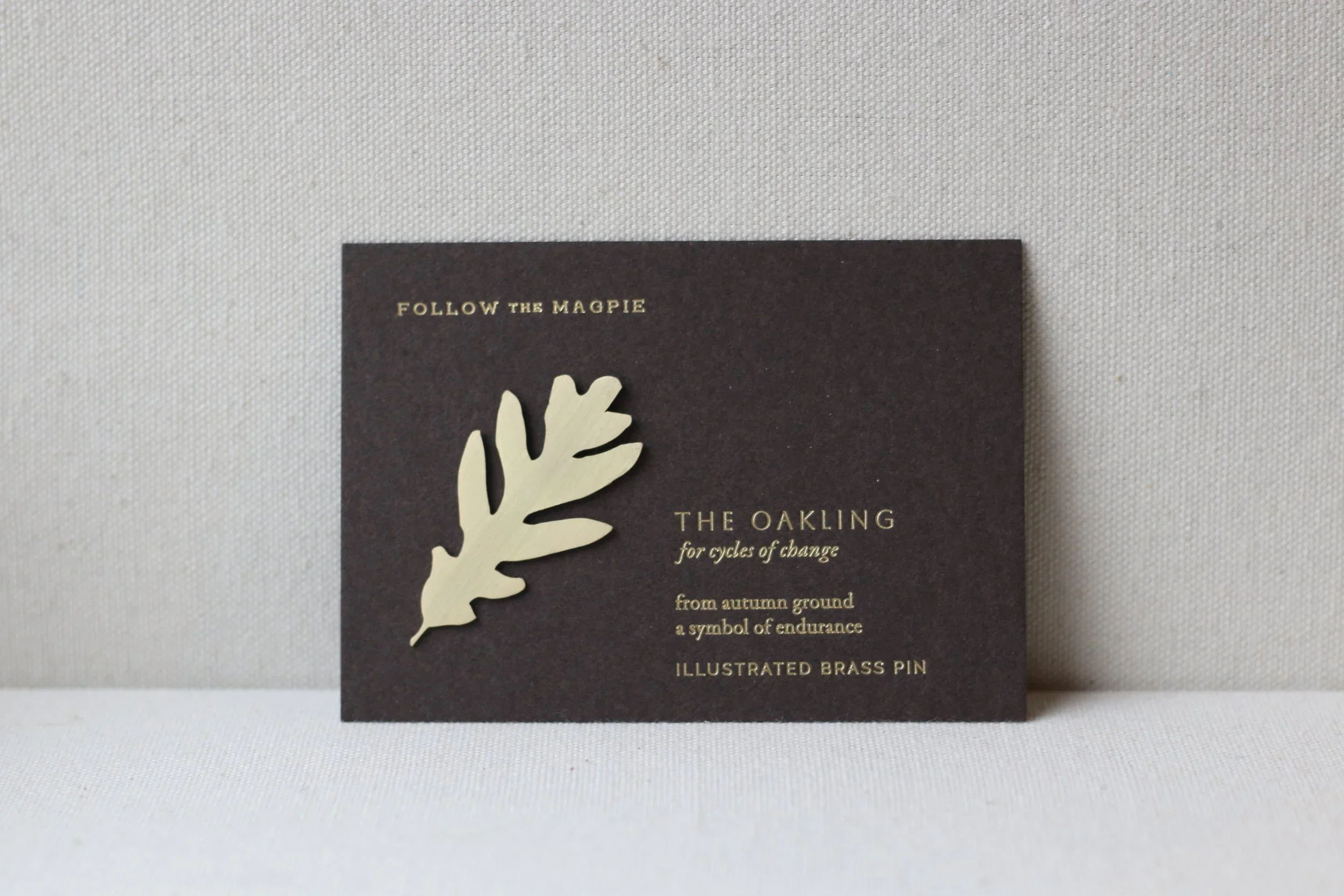 The Oakling - Brass Pin