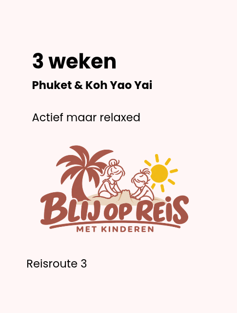 3 weken Phuket & Koh Yao Yai Meer afwisseling (4).png