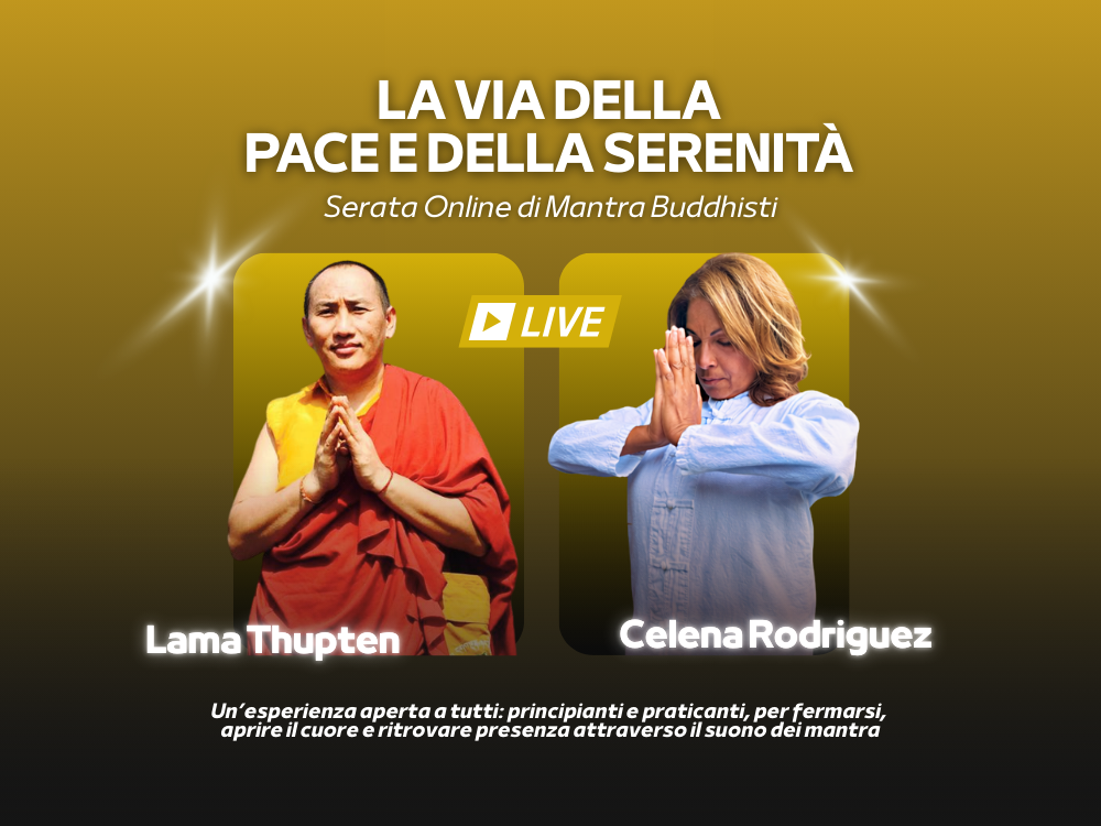 Serata Online di Mantra Buddhisti con Lama Thupten