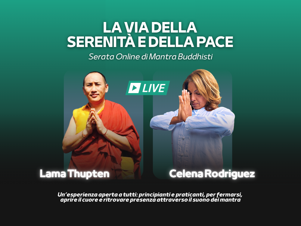 Serata Online di Mantra Buddhisti con Lama Thupten
