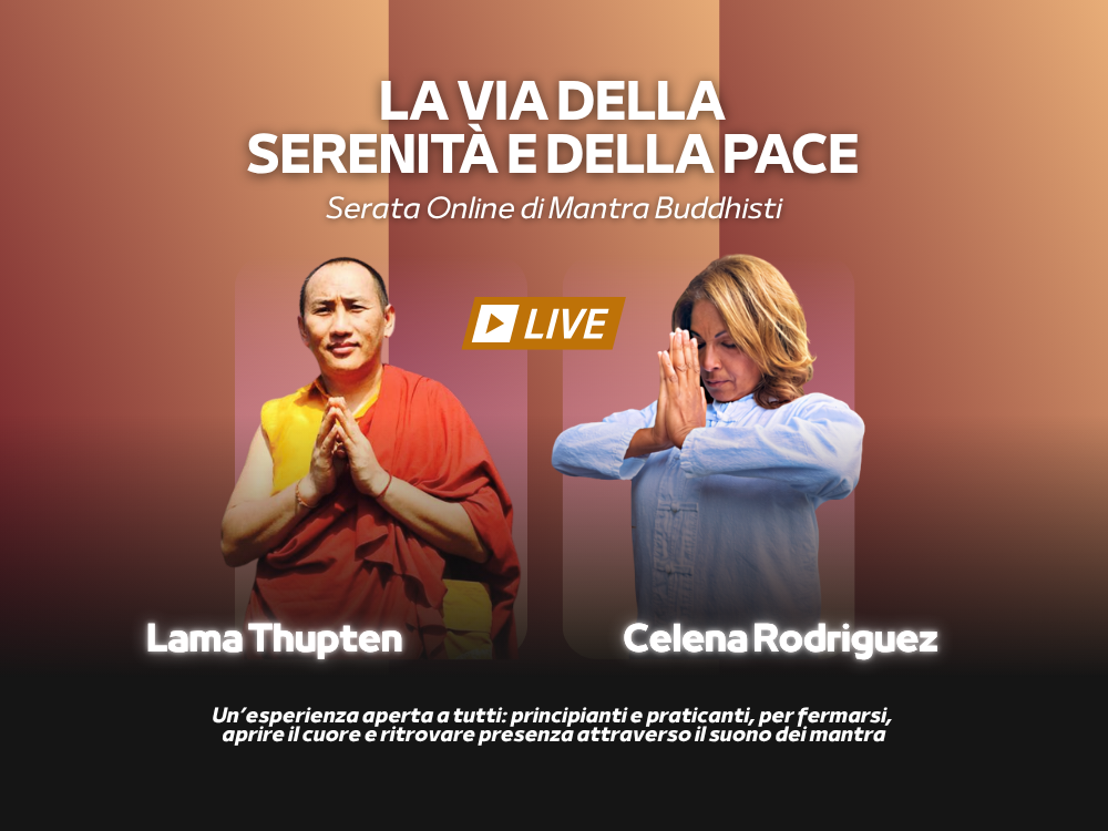 Serata Online di Mantra Buddhisti con Lama Thupten